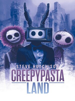 cover image of Creepypasta Land